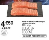 Pavé de saumon Atlantique - FILIÈRE MONOPRIX à 4,50 € dans le catalogue Monoprix