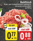 Aktuelle Hackfleisch Angebote bei E center in Dortmund Aktuelles Hackfleisch Angebot bei E center in Dortmund ab 0,77 €