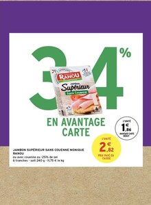 Intermarché Viry-Châtillon - Jambon supérieur couenne Promo Jambon supérieur couenne dans le catalogue Intermarché "Le mini prospectus" à Viry-Châtillon