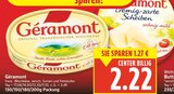Géramont von Géramont für 2,22 € bei E center im Angebot Géramont von Géramont im aktuellen E center Prospekt