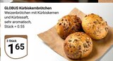 Aktuelle Wecker Angebote bei GLOBUS in Ludwigshafen (Rhein) Aktuelles Kürbiskernbrötchen Angebot bei GLOBUS in Ludwigshafen (Rhein) ab 1,65 €