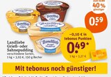 Grieß- oder Sahne-Pudding Angebote von Landliebe bei tegut Schwäbisch Gmünd für 0,59 €