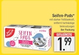 Seifen-Pads im EDEKA Prospekt Seifen-Pads von Gut&Günstig im aktuellen EDEKA Prospekt für 1,99 €