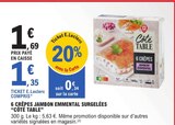 6 crêpes jambon emmental surgelées - COTE TABLE dans le catalogue E.Leclerc