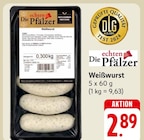 Weißwurst Angebote von Die Pfälzer bei E center Neustadt für 2,89 €