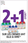 Promo 2+1 offert sur les crèmes uht ELLE & VIRE à  dans le catalogue Intermarché Super à Neuville-sur-Ain