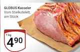 Aktuelle Schweinefleisch Angebote bei GLOBUS in Erfurt Aktuelles Kasseler Angebot bei GLOBUS in Erfurt ab 4,90 €