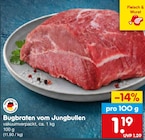Aktuelles Bugbraten vom Jungbullen Angebot bei Netto Marken-Discount in Mainz ab 1,19 €