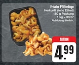 E center - Frische Pfifferlinge Angebot im Prospekt Frische Pfifferlinge bei E center im Prospekt "" für 4,99 €