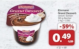 Grand Dessert bei famila Nordwest im Prospekt  für 0,49 €