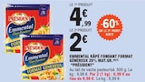 Promo Emmental Râpé Fondant Format Généreux 29% mat.gr. à 2,00 € dans le catalogue E.Leclerc à Aïcirits-Camou-Suhast