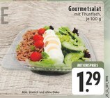Gourmetsalat mit Thunfisch Angebote bei EDEKA Lünen für 1,29 €