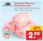 Bayerische Hähnchen-Oberkeulensteaks im Angebot bei Netto Marken-Discount in Aschaffenburg Bayerische Hähnchen-Oberkeulensteaks Angebote von Gut Ponholz bei Netto Marken-Discount Aschaffenburg für 2,99 €