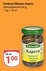 Kapern im Angebot bei GLOBUS in Erftstadt Kapern Angebote von Feinkost Dittmann bei GLOBUS Erftstadt für 1,00 €