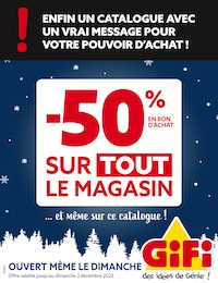 Gifi Catalogue "-50% EN BON D'ACHAT SUR TOUT LE MAGASIN", 30 pages, Cognac,  28/11/2023 - 03/12/2023