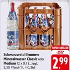 Mineralwasser Classic oder Medium Angebote von Schwarzwald Brunnen bei E center Ulm für 2,99 €