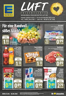 EDEKA Prospekt der Woche "Aktuelle Angebote" Seite 1, 25.08.2025 bis 30.08.2025 für Duisburg Aktueller EDEKA Prospekt "Aktuelle Angebote" Seite 1 von 24 Seiten für Duisburg