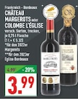 Château Margerots Angebote bei Marktkauf Mettmann für 3,99 €