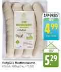 Rostbratwurst von Hofglück im aktuellen EDEKA Prospekt für 4,99 €