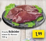 Kalbsleber im Angebot bei EDEKA in Gelsenkirchen Kalbsleber Angebote bei EDEKA Gelsenkirchen für 1,99 €