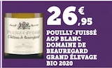 POUILLY-FUISSÉ AOP BLANC - DOMAINE DE BEAUREGARD dans le catalogue U Express