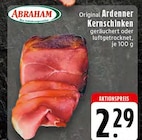 EDEKA Leopoldshöhe - Original Ardenner Kernschinken Angebot im Prospekt Original Ardenner Kernschinken bei EDEKA im Leopoldshöhe Prospekt für 2,29 €