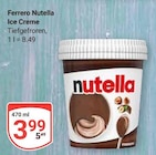 Aktuelles Nutella Ice Creme Angebot bei GLOBUS in Neubrandenburg ab 3,99 €