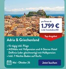 Adria & Griechenland im ALDI SÜD Prospekt Adria & Griechenland im aktuellen ALDI SÜD Prospekt für 1.799,00 €