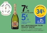 DOC Vin Effervescent Italien Prosecco - Martini - E.Leclerc à Rennes DOC Vin Effervescent Italien Prosecco - Martini en promo chez E.Leclerc Rennes à 5,11 €
