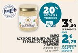 Sauce aux noix de Saint-Jacques et Marc de Champagne - U Saveurs en promo chez Super U Saumur à 2,79 €