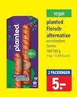 planted Fleischalternative im Angebot bei famila Nordost in Pinneberg planted Fleischalternative Angebote bei famila Nordost Pinneberg für 5,00 €