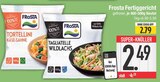 Tortellini Käse-Sahne Angebote von Frosta bei EDEKA Straubing für 2,49 €