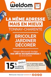Catalogue Weldom avec 20 pages de promos Prospectus Weldom, "LA MÊME ADRESSE MAIS EN MIEUX TONNAY-CHARENTE", pages, 04/03/2026 - 31/03/2026