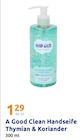 Handseife Thymian & Koriander Angebote von A Good Clean bei Action Lehrte für 1,29 €