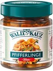 Pfifferlinge von Waldkauz für 2,29 € bei Netto mit dem Scottie im Angebot Pfifferlinge von Waldkauz im aktuellen Netto mit dem Scottie Prospekt
