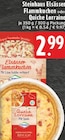 Elsässer Flammkuchen im Angebot bei EDEKA in Bad Salzuflen Elsässer Flammkuchen Angebote von Steinhaus bei EDEKA Bad Salzuflen für 2,99 €