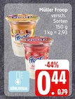 Froop von Müller für 0,44 € bei EDEKA im Angebot Froop von Müller im aktuellen EDEKA Prospekt
