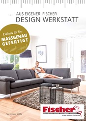 Polstermöbel Fischer Heilbronn Prospekt der aktuellen Woche, gültig von 13.07.2025 bis 20.07.2025 Aktueller Polstermöbel Fischer Heilbronn Prospekt "AUS EIGENER DESIGN WERKSTATT" mit 22 Seiten