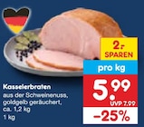 Aktuelle Schweinefleisch Angebote bei Netto Marken-Discount in Rostock Aktuelles Kasselerbraten Angebot bei Netto Marken-Discount in Rostock ab 5,99 €