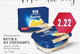 Aktuelles Butter oder Die Streichzarte Angebot bei E center in Gelsenkirchen ab 2,22 €