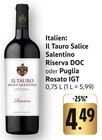 Salice Salentino Riserva DOC Angebote von Il Tauro bei E center Neu-Ulm für 4,49 €