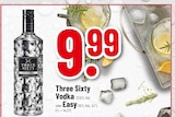 Vodka oder Easy im Angebot bei Trinkgut in Frankfurt Vodka oder Easy Angebote von Three Sixty bei Trinkgut Frankfurt für 9,99 €