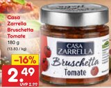 Bruschetta Tomate von Casa Zarrella im aktuellen Netto Marken-Discount Prospekt