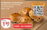 Aktuelles Butter-Schokobrötchen Angebot bei GLOBUS in Siegen (Universitätsstadt) ab 1,80 €
