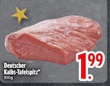 Deutscher Kalbs-Tafelspitz im Angebot bei EDEKA in Ravensburg Deutscher Kalbs-Tafelspitz Angebote bei EDEKA Ravensburg für 1,99 €