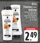 GLISS Shampoo im Angebot bei E center in Kamp-Lintfort GLISS Shampoo Angebote von Schwarzkopf bei E center Kamp-Lintfort für 2,49 €