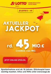 Aktueller LOTTO Bayern Pastetten Prospekt "Aktueller Jackpot rund 45 Mio. €" mit 1 Seite