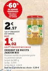 Dessert de fruits - JARDIN BIO dans le catalogue Super U