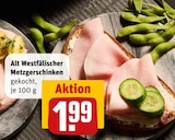 Alt Westfälischer Metzgerschinken im Angebot bei REWE in Velbert Alt Westfälischer Metzgerschinken Angebote bei REWE Velbert für 1,99 €