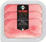 Jambon cuit rôti aux herbes 1878 - CITTERIO à 2,01 € dans le catalogue Intermarché Hyper
